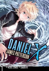 Book Cover for Daniel X. 1 by James Patterson, Michael Ledwidge