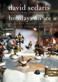 Book Cover for Holidays on Ice With Six New Stories by David Sedaris