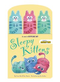 Book Cover for Sleepy Kittens by Cinco Paul, Ken Daurio, Eric Guillon