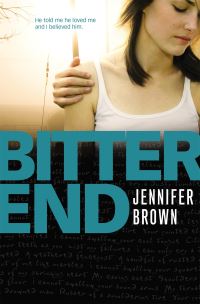Book Cover for Bitter End by Jennifer Brown