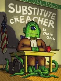 Book Cover for Substitute Creacher by Chris Gall