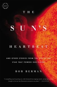 Book Cover for The Sun's Heartbeat by Bob Berman