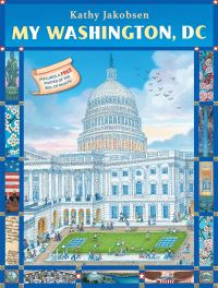 Book Cover for My Washington, DC by Kathy Jakobsen