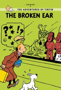 Book Cover for The Broken Ear by Hergé