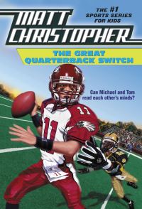 Book Cover for The Great Quarterback Switch by Matt Christopher