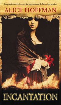 Book Cover for Incantation by Alice Hoffman