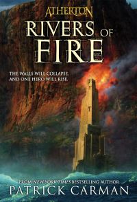 Book Cover for Rivers of Fire by Patrick Carman