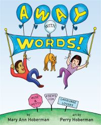 Book Cover for Away With Words! by Mary Ann Hoberman