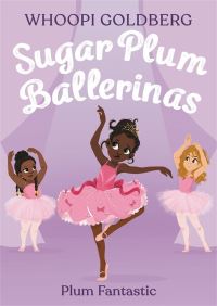 Book Cover for Plum Fantastic by Whoopi Goldberg, Deborah Underwood