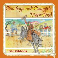 Book Cover for Cowboys and Cowgirls by Gail Gibbons