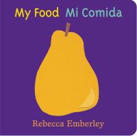 Book Cover for My Food by Rebecca Emberley