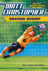 Book Cover for Soccer Scoop by Matt Christopher