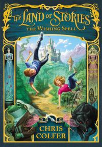 Book Cover for The Wishing Spell by Chris Colfer, Brandon Dorman