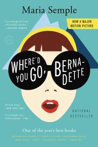 Book Cover for Where'd You Go, Bernadette by Maria Semple