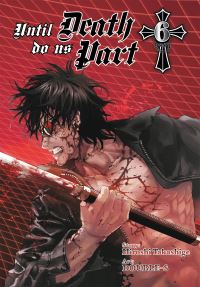 Book Cover for Until Death Do Us Part. 6 by Hiroshi Takashige
