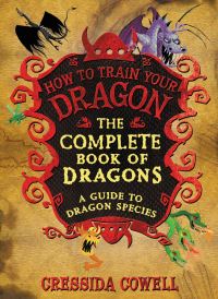 Book Cover for The Incomplete Book of Dragons by Cressida Cowell