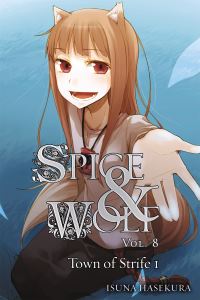 Book Cover for The Town of Strife. I by Isuna Hasekura