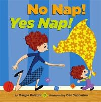 Book Cover for No Nap! Yes Nap! by Margie Palatini