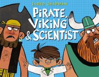Book Cover for Pirate, Viking, & Scientist by Jared Chapman