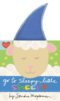 Book Cover for Go to Sleepy, Little Sheepy by Sandra Magsamen