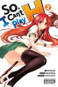 Book Cover for So I Can't Play H!. Vol. 2 by Pan Tachibana