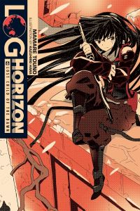 Book Cover for Log Horizon. Volume 6 Lost Child of the Dawn by Mamare Touno