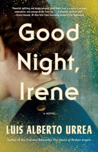 Book Cover for Goodnight, Irene by Luis Alberto Urrea