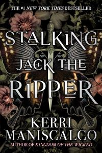 Book Cover for Stalking Jack the Ripper by Kerri Maniscalco