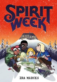 Book Cover for Spirit Week by Ira Marcks