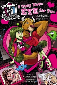 Book Cover for I Only Have Eye for You by Heather Nuhfer