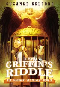 Book Cover for The Griffin's Riddle by Suzanne Selfors