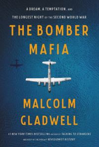 Book Cover for The Bomber Mafia by Malcolm Gladwell