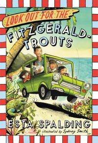Book Cover for Look Out for the Fitzgerald-Trouts by Esta Spalding