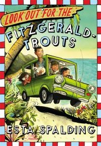 Book Cover for Look Out for the Fitzgerald-Trouts by Esta Spalding