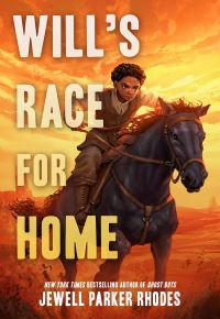 Book Cover for Will's Race for Home by Jewell Parker Rhodes