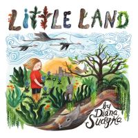 Book Cover for Little Land by Diana Sudyka