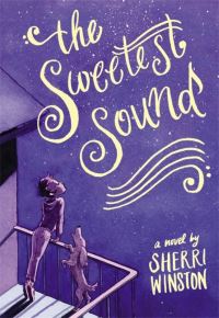 Book Cover for The Sweetest Sound by Sherri Winston