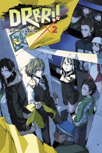 Book Cover for Durarara!!. Vol. 2 by Ryogo Narita
