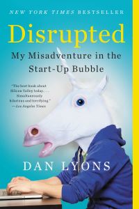 Book Cover for Disrupted by Daniel Lyons