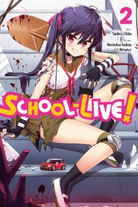 Book Cover for School-Live!. Volume 2 by Norimitsu Kaihou
