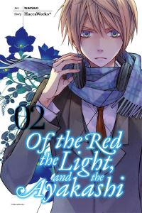 Book Cover for Of the Red, the Light, and the Ayakashi. Vol. 2 by HaccaWorks