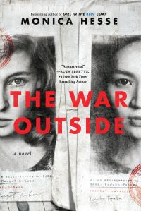 Book Cover for The War Outside by Monica Hesse