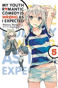 Book Cover for My Youth R[symbol of a Heart]mantic Comedy Is Wrøng, as I Expected. Volume 5 by Wataru Watari