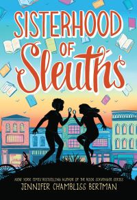 Book Cover for Sisterhood of Sleuths by Jennifer Chambliss Bertman