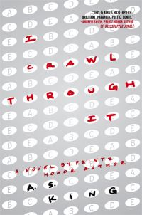 Book Cover for I Crawl Through It by A S King