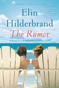 Book Cover for The Rumor by Elin Hilderbrand