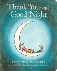 Book Cover for Thank You and Good Night by Patrick McDonnell