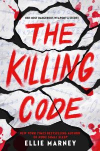 Book Cover for The Killing Code by Ellie Marney
