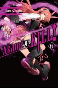Book Cover for Akame Ga Kill!. Vol. 6 by Takahiro