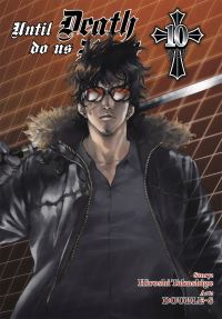 Book Cover for Until Death Do Us Part. 10 by Hiroshi Takashige